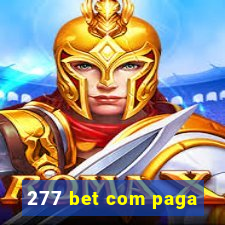 277 bet com paga